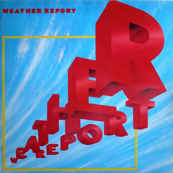 Cover of Weather Report